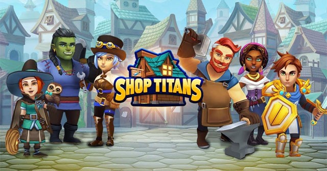 Game nhập vai kết hợp mô phỏng quản lý cửa hàng vũ khí độc đáo - Shop Titans