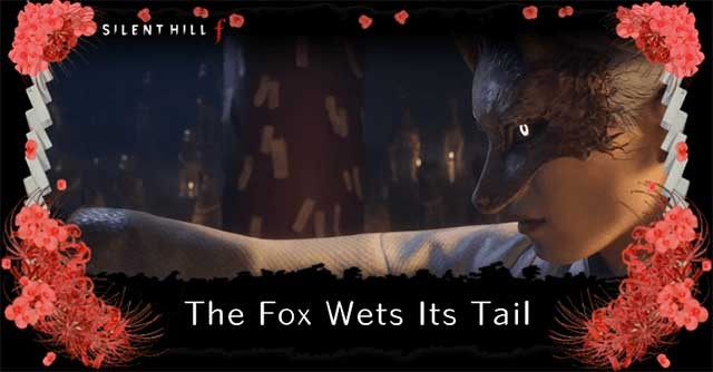 Ending 3: The Fox Wets its Tail