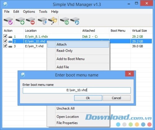 Muốn đính kèm tập tin VHD, bạn có thể nhấp chuột phải hoặc sử dụng Edit