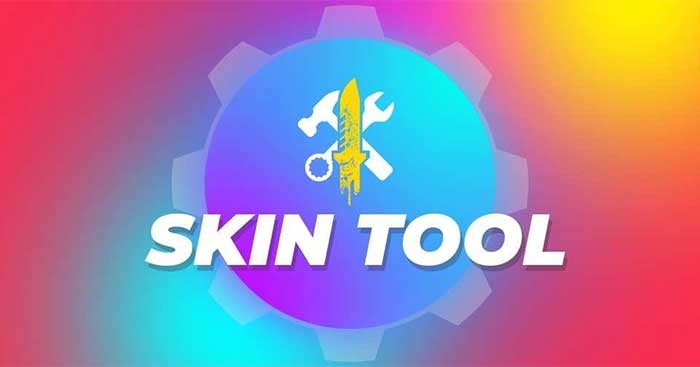 Skin Tools cho phép bạn tải cấu hình Skin đầy đủ nhất