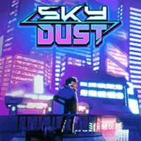 Sky Dust - Game ARPG Cyberpunk Đỉnh Cao