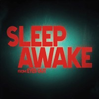 Sleep Awake Demo 1.0: Game kinh dị Thế giới không ngủ
