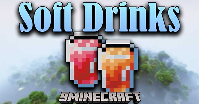Soft Drinks Mod sẽ thêm vào Minecraft nước có ga, nước sủi bọt và các loại đồ uống