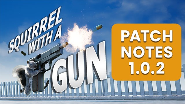 Squirrel with a Gun 1.0.2 là bản cập nhật lớn đầu tiên sau khi trò chơi ra mắt