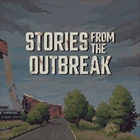 Stories from the Outbreak - Early Access: Game Sinh Tồn Zombie