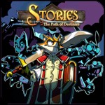 Stories: The Path of Destinies - Game nhập vai phiêu lưu cổ tích