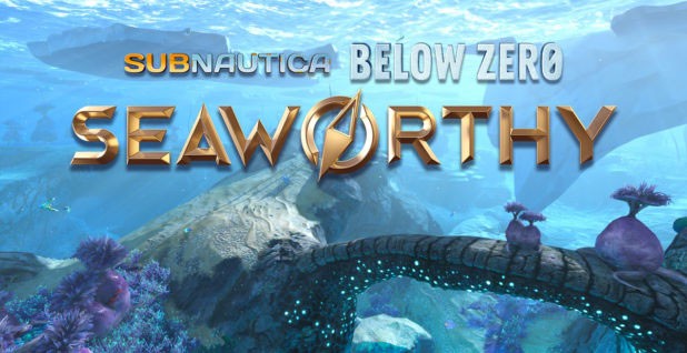 Bản cập nhật Seaworthy mang đến nhiều tính năng mới cho Subnautica Below Zero