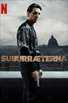 Suburra: Vĩnh hằng - Phim tội phạm Ý hấp dẫn trên Netflix