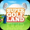 Super Golf Land - Chơi Golf Online Miễn Phí