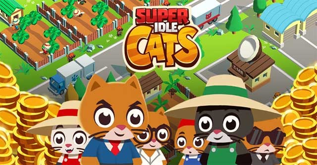 Xây dựng trai trại mèo độc đáo và giúp các nông dân mèo làm giàu trong Super Idle Cats