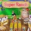 Super Ranch 32.0: Game Quản Lý Nông Trại Xây Dựng