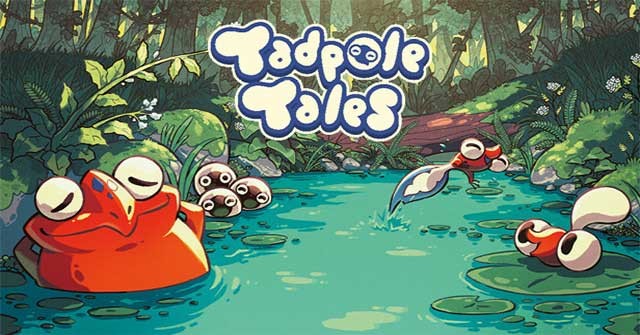 Tadpole Tales là game phiêu lưu hành động 2D cực dễ thương