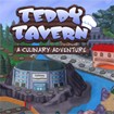Teddy Tavern: Game Nấu Ăn - Trải Nghiệm Ẩm Thực Vui Nhộn