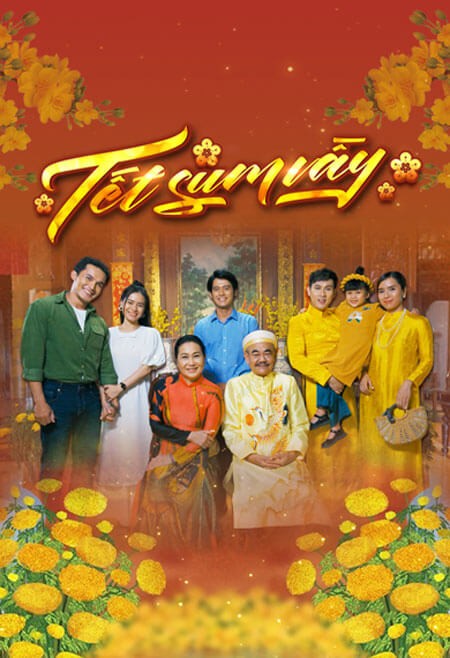 Poster phim Tết Sum Vầy