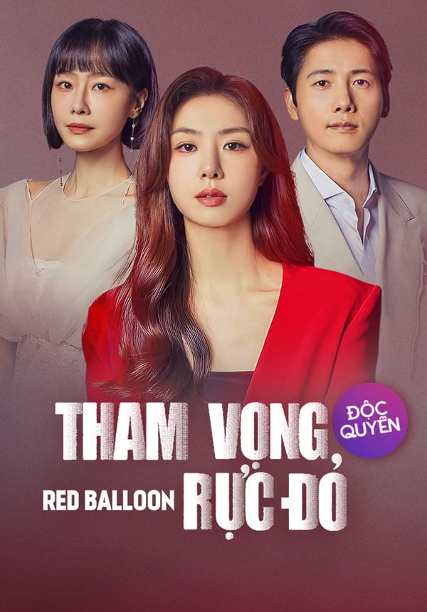 Poster phim Tham Vọng Rực Đỏ