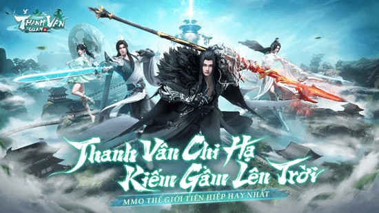 Thanh Vân Chi Hạ - Kiếm Gầm Lên Trời