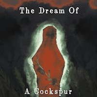 The Dream Of A Cockspur - Game phiêu lưu kinh dị siêu thực