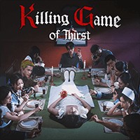 The Killing Game of Thirst - Game Kinh Dị Sinh Tồn Người Thật