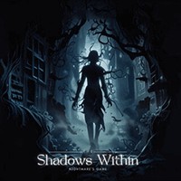 The Shadows Within: Nightmare's Game - Game kinh dị sinh tồn