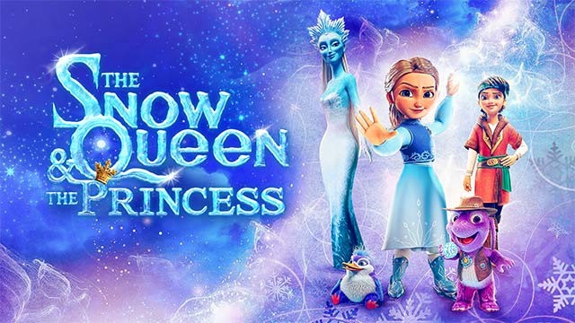Poster phim hoạt hình chiếu rạp The Snow Queen and The Princess