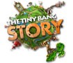 The Tiny Bang Story - A Cosmic Puzzle Adventure