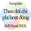 Theo dõi chi phí hoạt động: Template hiệu quả