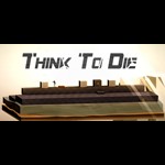 Think To Die 1.81: Game Trí Tuệ Tìm Đường Độc Đáo
