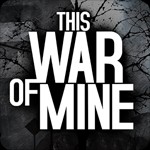 This War of Mine cho Android - Game sinh tồn chiến tranh