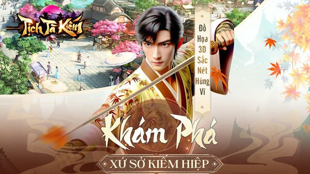 Khám Phá Xứ Sở Kiếm Hiệp 3D Hùng Vĩ