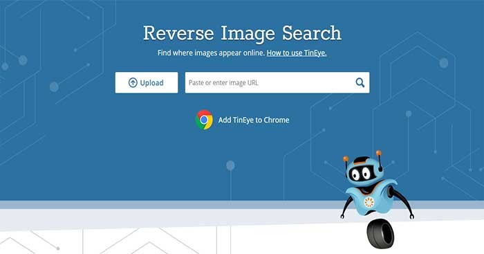 TinEye là một trang web tìm kiếm thông tin bằng hình ảnh khá tiện ích