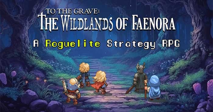 Wildlands of Faenora lấy cảm hứng từ các&nbsp;trò chơi nhập vai chiến thuật kinh điển