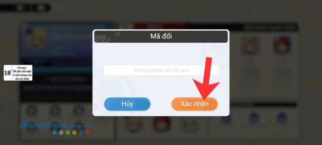 Nhập các mã giftcode, rồi chạm vào nút Xác nhận