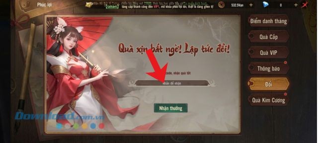 Nhập chính xác mã code > Chạm nút Nhận thưởng