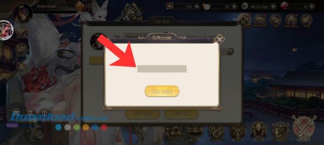 Nhập mã giftcode&nbsp;> Ấn vào nút Xác nhận