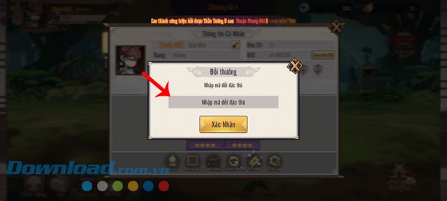 Nhập mã giftcode, rồi nhấn vào nút Xác nhận