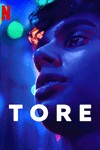 Tore - Phim Tình Cảm LGBT trên Netflix | Cập Nhật Mới Nhất