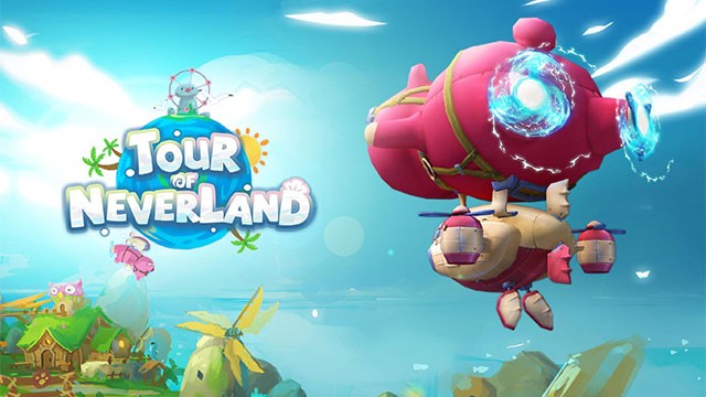 Cập nhật Tour of Neverland game mới nhất để mở khóa vô vàn nội dung, quà tặng mới