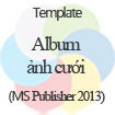 Trang trí album ảnh cưới - Template album cưới đẹp