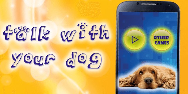 Trò chuyện với chú cún cưng của bạn