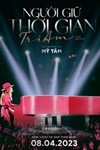 Tri Âm The Movie: Người Giữ Thời Gian - Phim Tài Liệu Âm Nhạc Của Mỹ Tâm