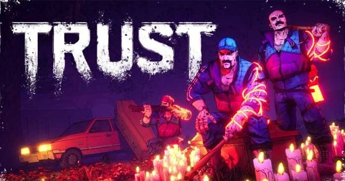 TRUST là game bắn súng góc nhìn thứ nhất chủ đề ma cà rồng