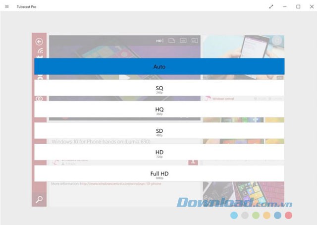 Hỗ trợ nhiều chất lượng video