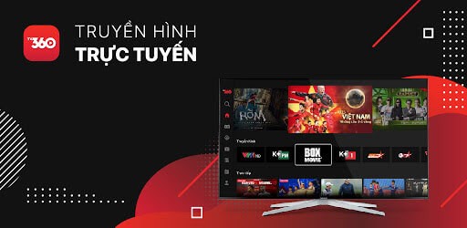 Xem truyền hình trực tuyến tại TV360 SmartTV
