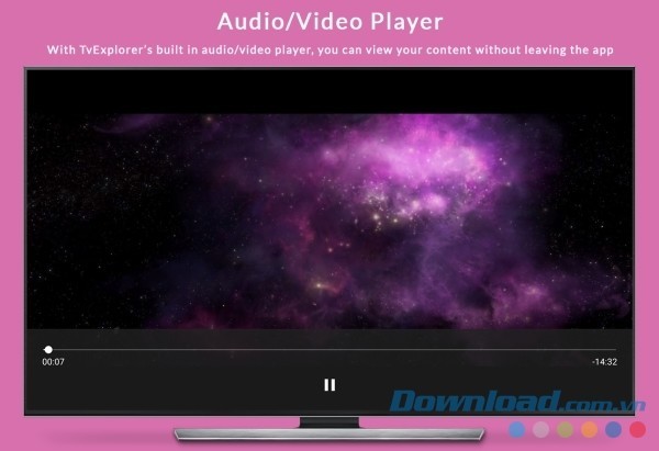 TvExplorer cho Android tích hợp trình phát nhạc, xem video chuyên nghiệp