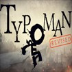 Typoman: Revised Demo 1.0 - Game phiêu lưu giải đố chữ cái