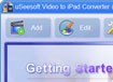 uSeesoft Video to iPad Converter - Chuyển đổi video sang iPad