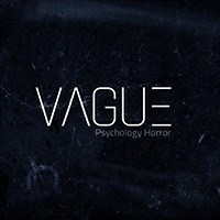 Vague - Game Kinh Dị Quá Khứ Đen Tối