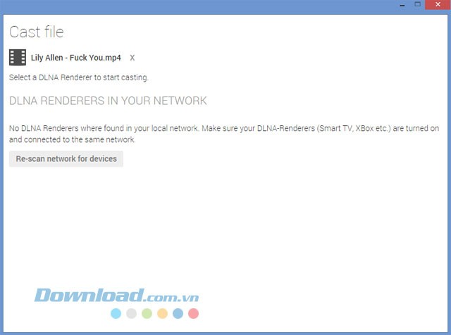 Mở file và kết nối với thiết bị DLNA