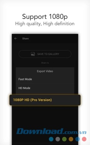 VideoShow Pro cho Android hỗ trợ độ phân giải cao