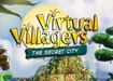 Virtual Villagers 3: The Secret City for Mac - Download & Play
